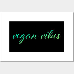 Vegan vibes Posters and Art